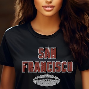 San Francisco Rhinestone Shirt, Game Day Football Shirt, San Francisco Football Shirt, Ladies SF Football Shirt, SF Football Sweater