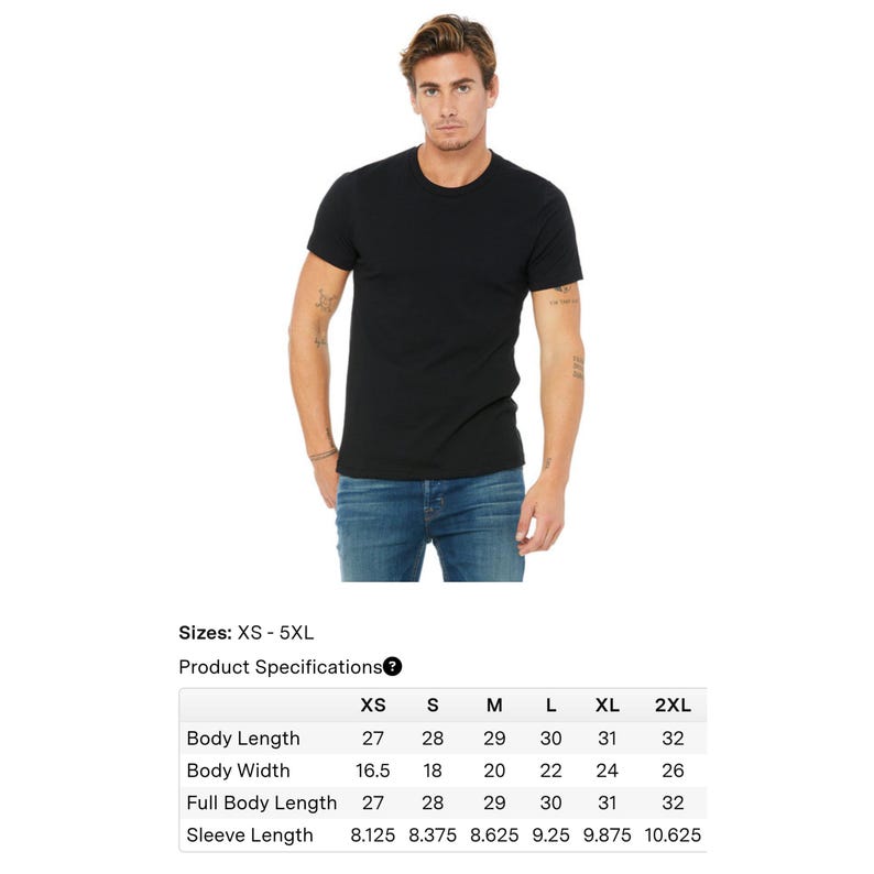 May include: A black crew neck t-shirt. The model is wearing the shirt with blue jeans. The product specifications table shows sizes from XS to 5XL, with measurements for body length, body width, full body length, and sleeve length in inches.