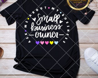 PNG Camisa de propietario de pequeña empresa, Pregúntame acerca de mi pequeña empresa 2 PNG (blanco y negro) Camiseta Camisa de emprendedor, Regalo de propietario de pequeña empresa