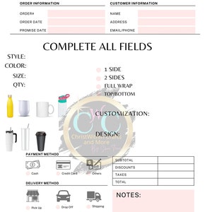 May include: Order form for tumblers, cups, and mugs. The form includes sections for customer information, order details, payment method, delivery method, and customization options. The form also includes a section for notes and a thank you message.