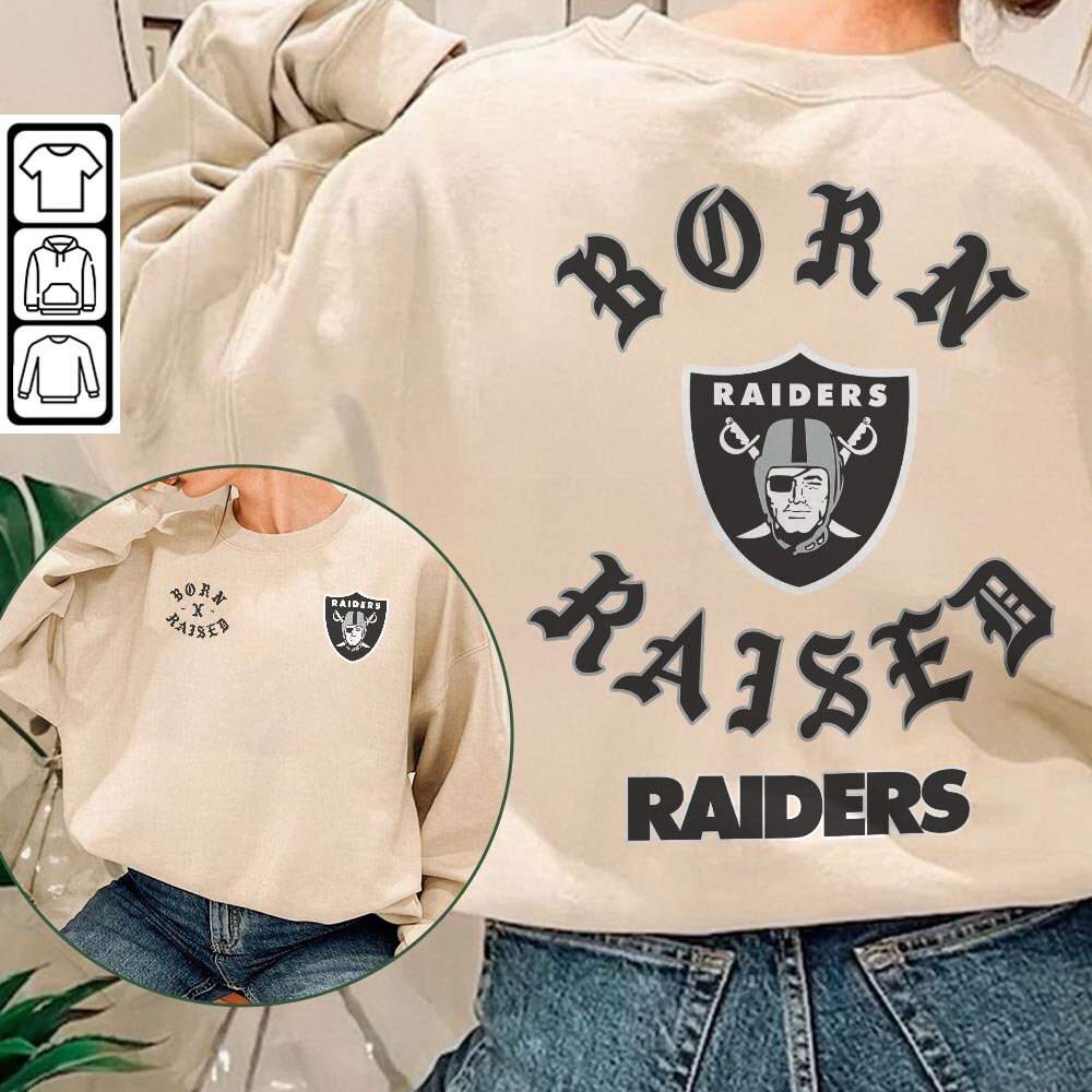 Official Born x raised Las Vegas Raiders on the turf raider nation t shirt,  hoodie, sweater, long sleeve and tank top