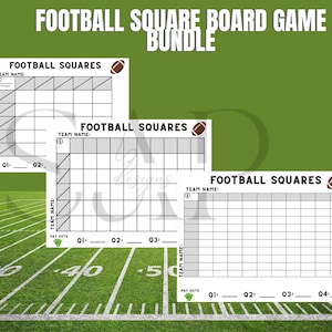 May include: A football square board game bundle featuring three white rectangular sheets with black grid lines, headers labeled Football Squares, team name fields, dollar sign icons, and payout sections for quarters Q1, Q2, Q3, and Q4.