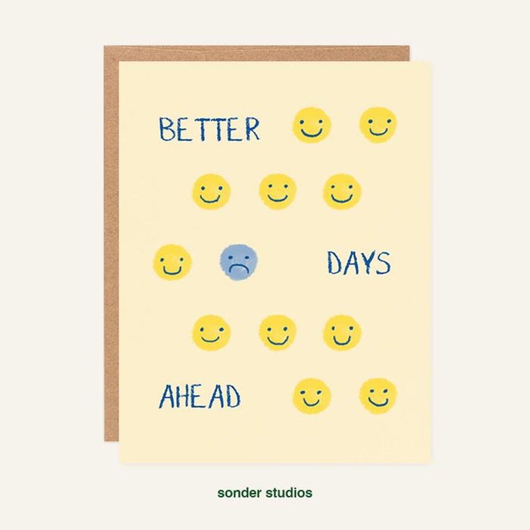 Better Days Ahead Encouragement Card – Uplifting Hand-drawing Smiley ...