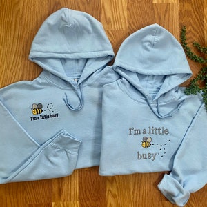 I'm a little busy | Cute Bee Embroidered Hoodie Sweatshirt | Customizable Colors | Busy Bee Cartoon