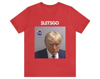 Let's Go Brandon - Trump Mugshot - letsgobrandon.com - Unisex Jersey Short Sleeve Tee