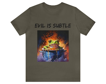 Evil is Subtle - Let's Go Brandon - letsgobrandon.com - Unisex Jersey Short Sleeve Tee