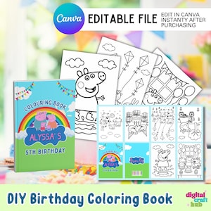 May include: A DIY birthday coloring book with a blue and green cover featuring a rainbow and the text "ALYSSA'S 5TH BIRTHDAY." Several black and white coloring pages are visible, along with the text "Canva EDITABLE FILE." The words "DIY Birthday Coloring Book" are at the bottom.