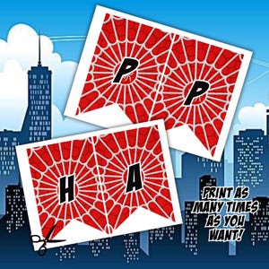 May include: Red and white banner pieces with a spiderweb design and black letters spelling "HAPPY". The background features a cityscape and the text "PRINT AS MANY TIMES AS YOU WANT!"