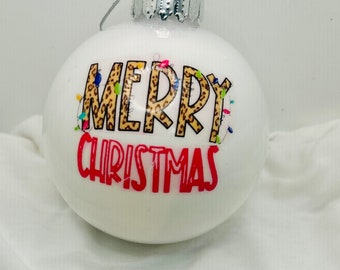 White Christmas Ornament Ball: Leopard Print "Merry Christmas" (4 inch)