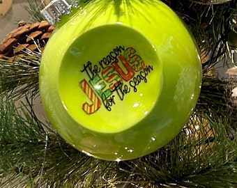 Lime Green Christmas Ball Ornament: "Reason for the Season", 4"