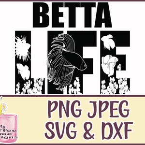 Betta Life SVG