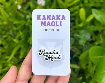 Kanaka Maoli Enamel Pin | Hawaiian Pin | Hawaiian Art