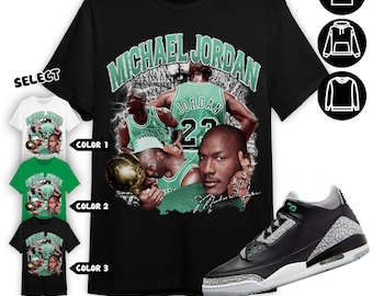 Jordan 3 Green Glow Unisex Shirt, Sweatshirt, Hoodie, MJ Stranger, Shirt To Match Sneaker Color Irish Green