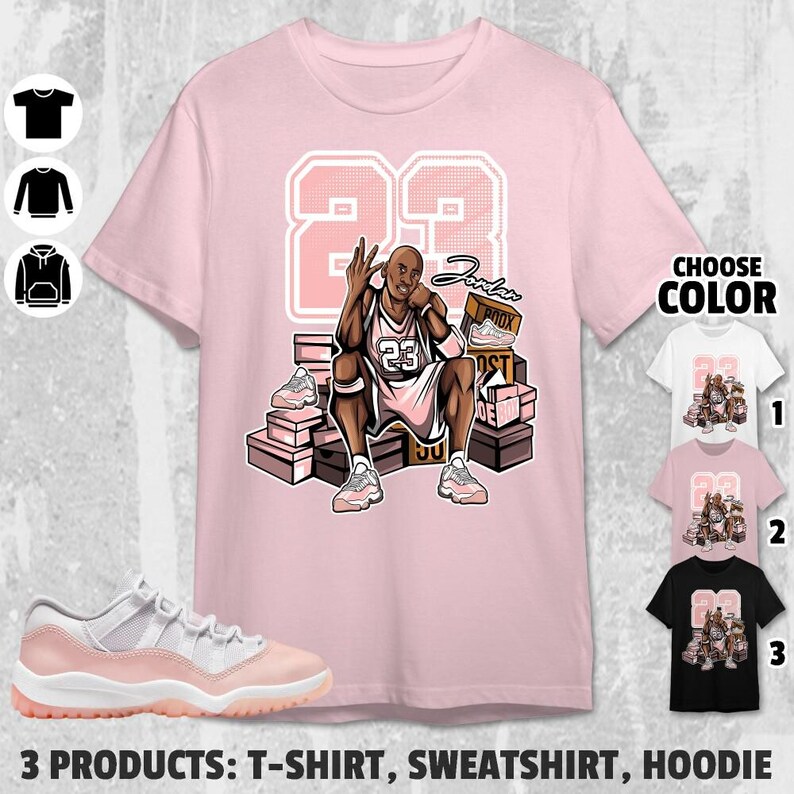 AJ 11 Low Legend Pink Unisex Tshirt, Sweatshirt, Hoodie, 23 MJ Sneaker