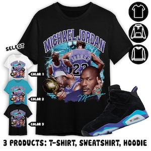 Jordan 6 Aqua Unisex Shirt, Sweatshirt, Hoodie, MJ Stranger, Shirt To Match Sneaker Color Turquoise