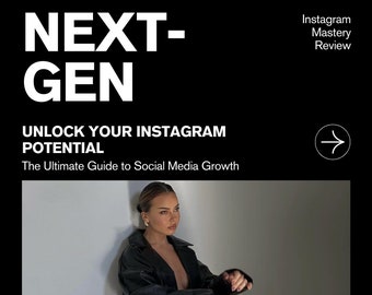 Next-Gen Magazine - Issue 1 (Instagram Mastery Review)