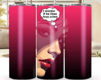Serietidningsstil True Crime-fan - 20 oz sublimeringstumbler, digital nedladdning, present till mysterieälskare, retrokonststil