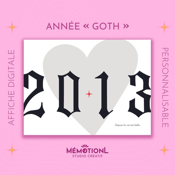 Personalized poster YEAR "Goth" ⁕ Year of meeting - Year of birth - Year of birthday ⁕ Wall decoration to print