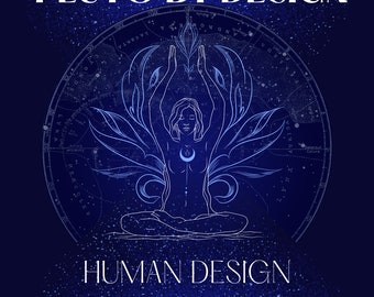 Pluto by Design - your Pluto energies