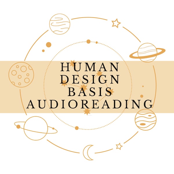 Human Design Basis Audio Reading