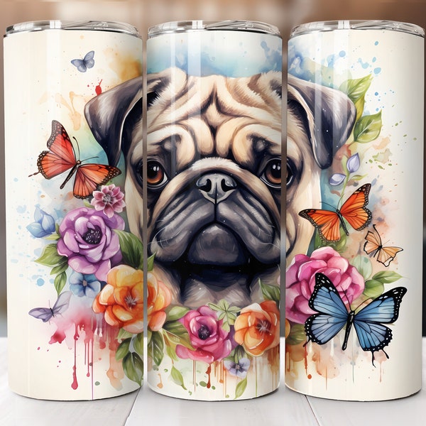 Watercolor Pug Flowers Butterfly Tumbler Wrap, 20 oz Skinny Straight, Sublimation Design,  Digital Download, PNG, Floral, Cute Dog, Crafting