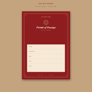 May include: A deep red rectangular document titled Permit of Passage with cream-coloured fields for Holder, Destination, From, Until, and Party. The text Asia Trip Passport and A4 210 x 297 mm print at 100% appears at the top of the design.