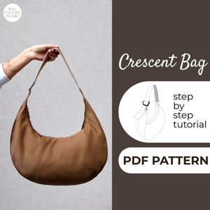 Crescent Bag Sewing Pattern, Oversized Hobo Bag, Crossbody Bag, Shoulder Bag, A0, A4 & US-Letter + Detailed Instruction