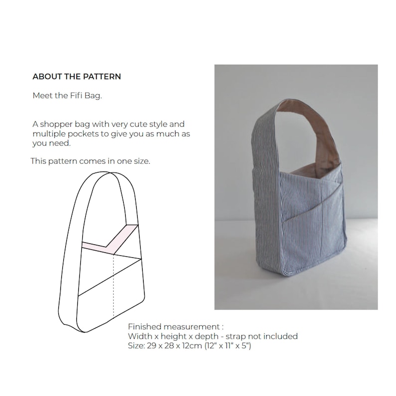 May include: A sewing pattern for a Fifi bag, a shopper bag with multiple pockets. The pattern includes a line drawing of the bag and a photo of a finished bag made from striped fabric. The bag measures 12 inches wide by 11 inches tall by 5 inches deep.