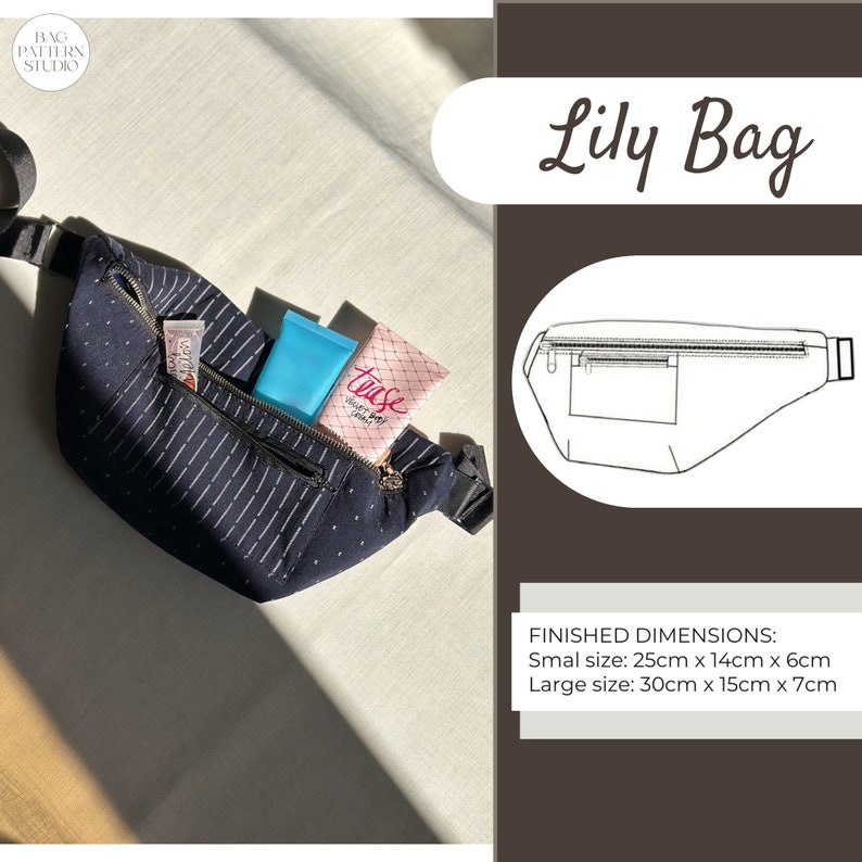 K&ouml;nnte beinhalten: Eine schwarze und wei&szlig;e gestreifte Stoff-Bauchtasche mit einem Rei&szlig;verschlussfach. Die Tasche ist mit Toilettenartikeln gef&uuml;llt und liegt auf einer wei&szlig;en Oberfl&auml;che. Der Text "Lily Bag" ist in Schwarz auf braunem Hintergrund geschrieben. Der Text "FINISHED DIMENSIONS:" ist in Schwarz auf braunem Hintergrund geschrieben. Der Text "Small size: 25cm x 14cm x 6cm" ist in Schwarz auf braunem Hintergrund geschrieben. Der Text "Large size: 30cm x 15cm x 7cm" ist in Schwarz auf braunem Hintergrund geschrieben.