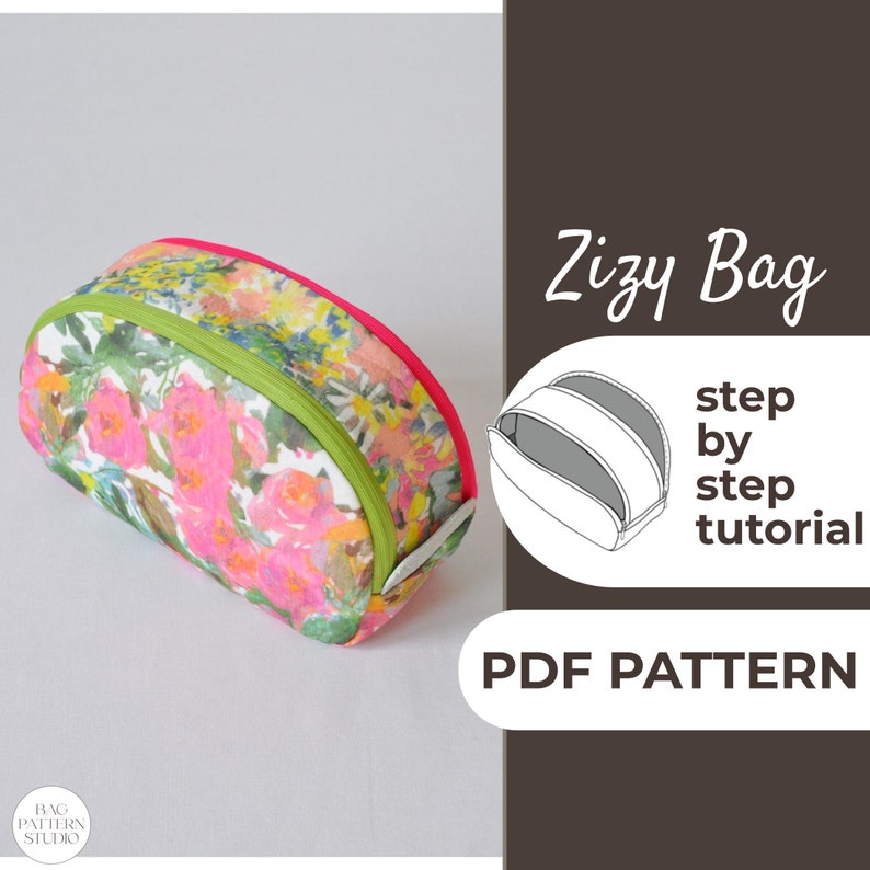 May include: A pink and green floral fabric Zizy Bag with a zipper closure. The bag is a PDF pattern with a step-by-step tutorial.