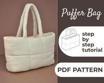 Puffer Tote Bag Sewing Pattern | Shoulder Travel Bag (PDF)