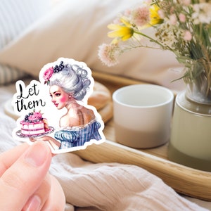 Funny Sticker, Marie Antoinette sticker, sticker for laptop, water bottle sticker, phone decal, Victorian sticker, vintage sticker, antique