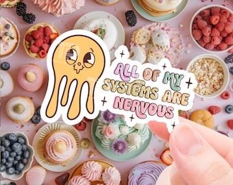 Funny Mental health sticker, all my systems are nervous , sticker for laptop, water bottle sticker, sarcastic sticker, retro sticker