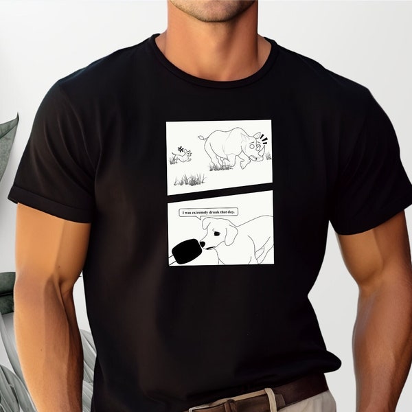 T-shirt chien et rhinocéros, t-shirt meme, t-shirt mini BD, cadeau fun animaux, t-shirt amateur d'alcool, t-shirt personne ivre / saoul