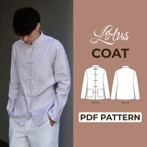 May include: A light lavender long-sleeve coat with a mandarin collar and five toggle closures. The image includes text reading Lotus COAT PDF PATTERN and a technical line drawing showing the front and back views of the garment design.