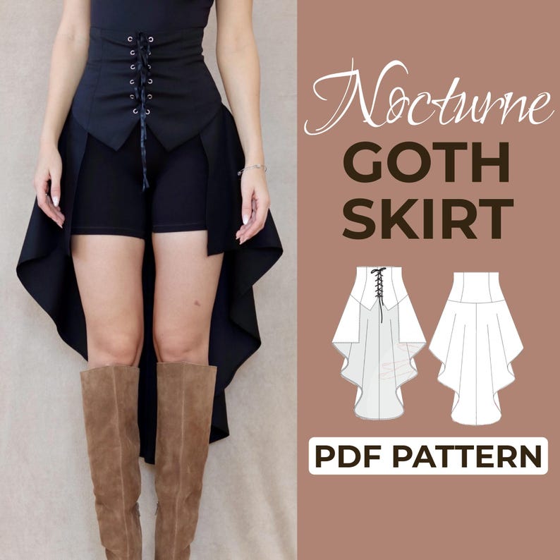 Pode incluir: Saia g&oacute;tica preta com um top estilo espartilho com atacadores e bainha assim&eacute;trica. A saia &eacute; combinada com cal&ccedil;&otilde;es pretos e botas altas castanhas. A imagem inclui o texto "Nocturne GOTH SKIRT PDF PATTERN".