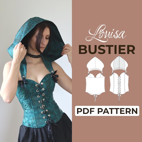 Hooded Bustier Top Sewing Pattern | Ren Faire Corset Pattern | Pattern + Detailed Illustrated Instruction | XXS - 7XL | A0, A4 & US-Letter