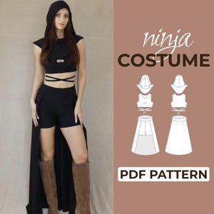 May include: A black ninja costume comprising a hooded crop top, shorts, and a long skirt. The image includes a PDF pattern with illustrations of the costume design. The text on the image says "ninja COSTUME" and "PDF PATTERN".