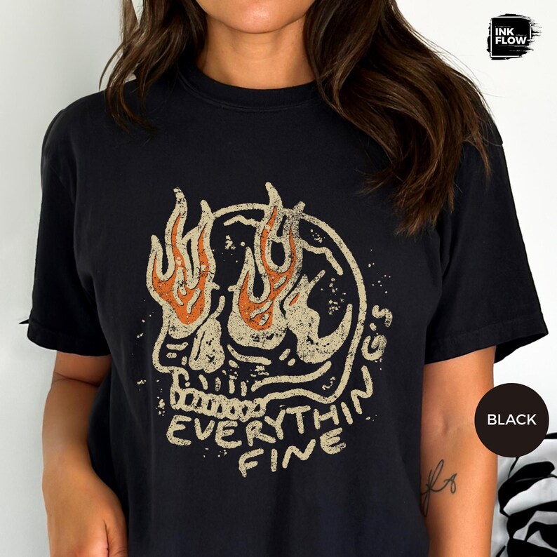 Everything Is Fine Flaming Skull T-shirt, Sarcastic Distressed Comfort Colors® Tee, Retro Halloween Skull Graphic Shirt, Grunge Style TShirt image 5