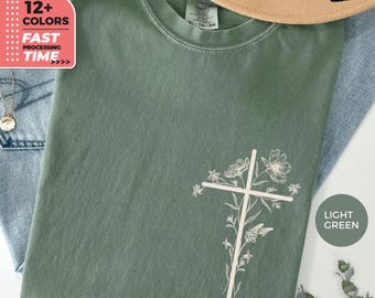 Bloemen kruis christelijk comfort kleuren shirt, Minimal Faith T-shirt voor vrouwen, schattig Jezus T-shirt, eenvoudige kruistop, inspirerend bijbelvers