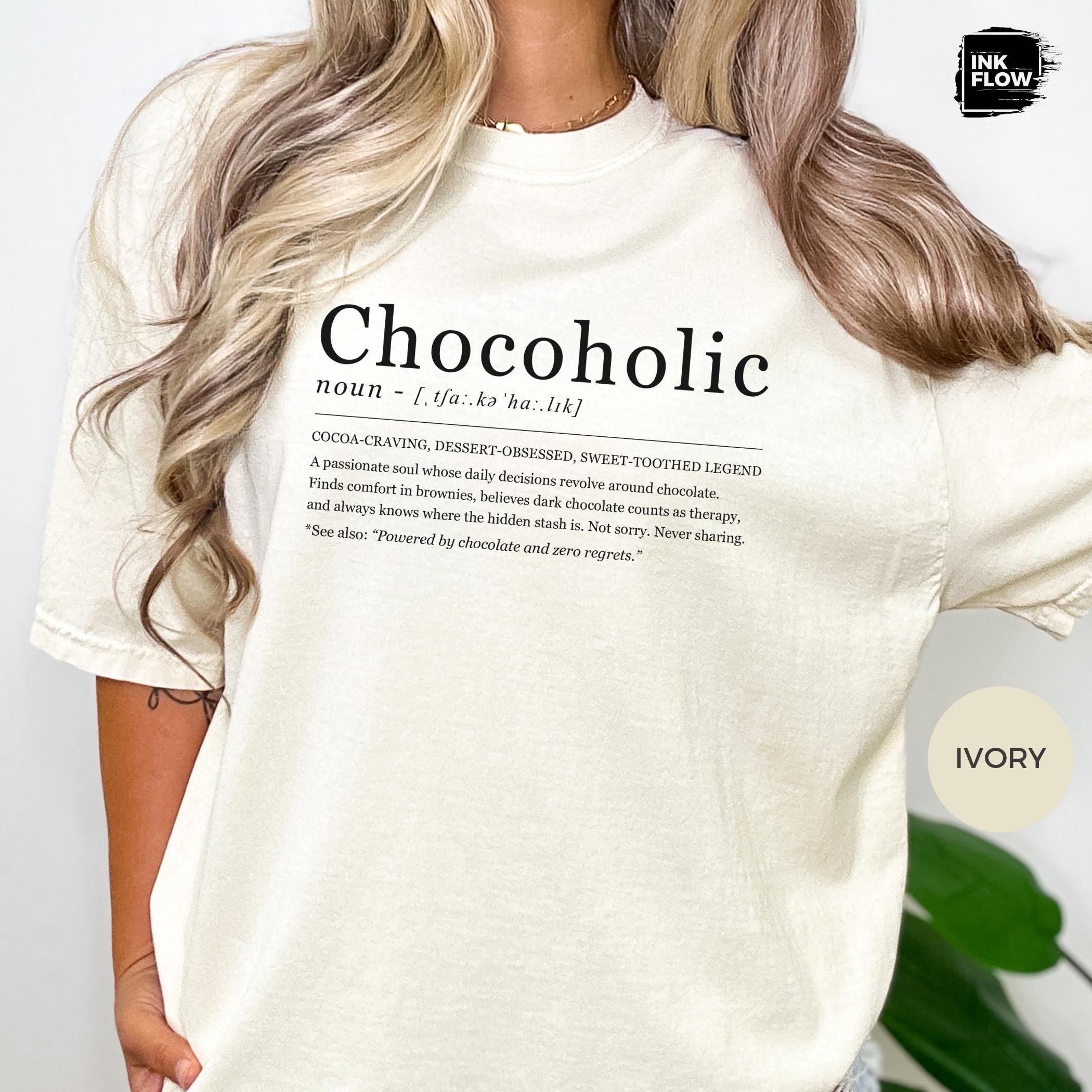 おもしろいチョコホリック定義Tシャツ、チョコレートラバー