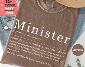 Minister Definition Comfort Colors T-Shirt – Faith Based Christian Graphic Tee