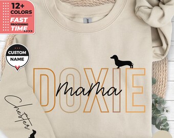 Benutzerdefiniertes Hundemama Sweatshirt, Dackel Doxie Hundename, personalisierter Haustier-Liebhaber-Pullover, Doxie-Besitzer, Doxie-Name auf der Hülse, kundenspezifischer Hunde Hoodie