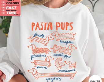 Felpa Pasta Pups – Maglione divertente con bassotto, felpa per amanti della pasta, top per cani golosi