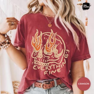 Everything Is Fine Flaming Skull T-shirt, Sarcastic Distressed Comfort Colors® Tee, Retro Halloween Skull Graphic Shirt, Grunge Style TShirt image 3