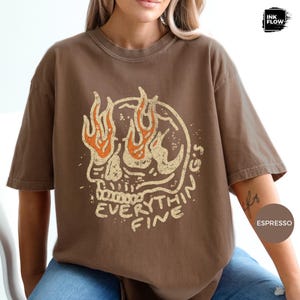 Everything Is Fine Flaming Skull T-shirt, Sarcastic Distressed Comfort Colors® Tee, Retro Halloween Skull Graphic Shirt, Grunge Style TShirt image 4