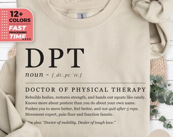 Rolig definition DPT-tröja, läkare i fysioterapeuttröja, DPT-present till sjuksköterskor, hoodie för sjukvårdsterapi, DPT-terapiliv