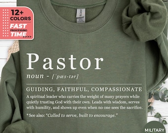 Pastor Definition Sweatshirt – Faith Based Christian Pastor Sweater