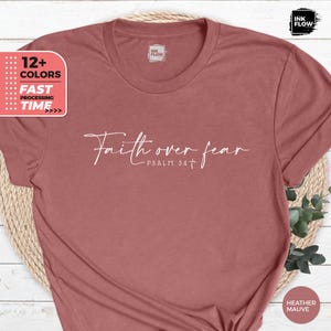 Faith Over Fear Shirt, Psalm 34 Christian Tshirt, Bible verse T-Shirt, Religious Tee, Gift for Christians, Bible Quote, Faith Over Fear Tee