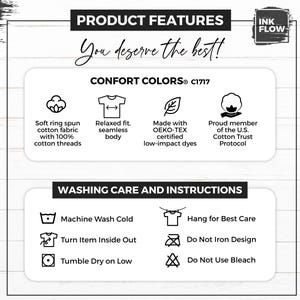 May include: White graphic with product features and washing instructions. Text includes "You deserve the best!" and "CONFORT COLORS&reg; C1717". Features include soft ring spun cotton fabric, relaxed fit, and OEKO-TEX certified dyes. Washing instructions are also included.